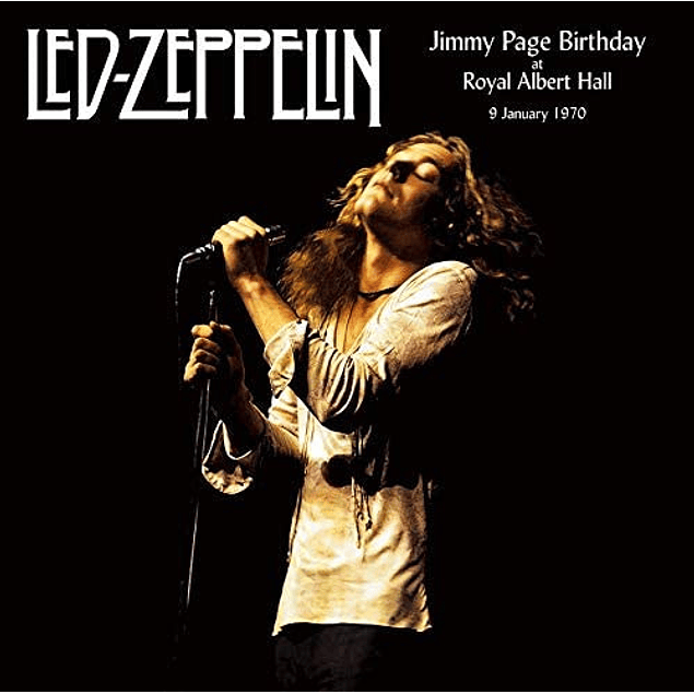 Led Zeppelin – Jimmy Page Birthday At The Royal Albert Hall 9 January 1970 (1993 - 2LP)