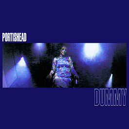 Portishead ‎– Dummy (1994)