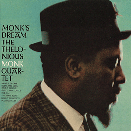 The Thelonious Monk Quartet – Monk's Dream (1963)