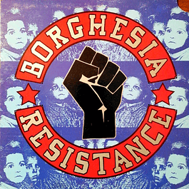 Borghesia – Resistance (1990)