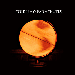Coldplay – Parachutes (2000)