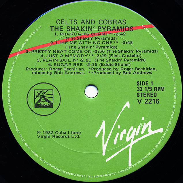 The Shakin' Pyramids – Celts And Cobras (1982)