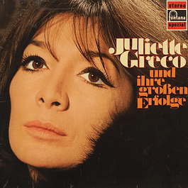 Juliette Gréco – Juliette Gréco Und Ihre Großen Erfolge (1977)