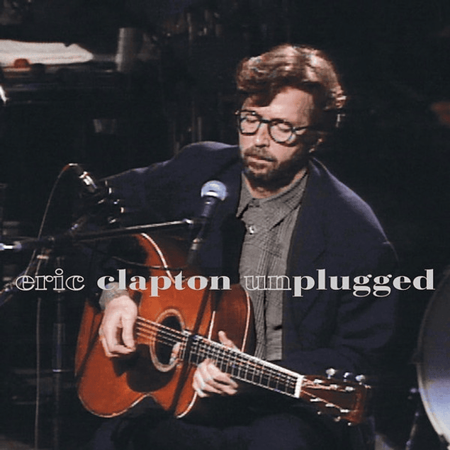Eric Clapton – Unplugged (1992 - 2LP)