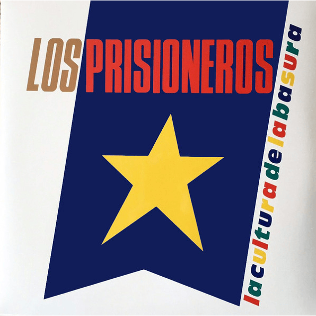 Los Prisioneros – La Cultura De La Basura (1987 - 2LP)