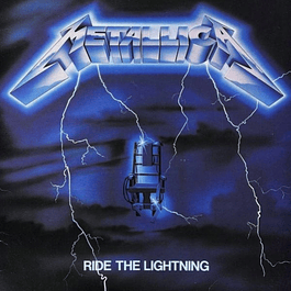 Metallica – Ride The Lightning (1984)