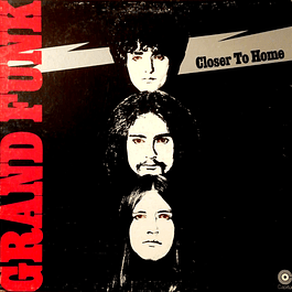 Grand Funk Railroad – Closer To Home (1970)