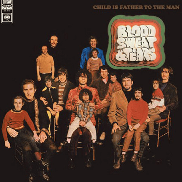 Blood, Sweat And Tears – Child Is Father To The Man (1968)