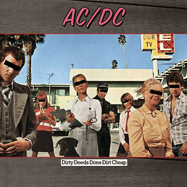 AC/DC – Dirty Deeds Done Dirt Cheap (1976)