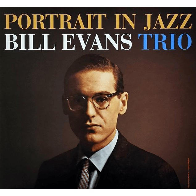 Bill Evans Trio – Portrait In Jazz (1960)