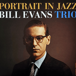 Bill Evans Trio – Portrait In Jazz (1960)