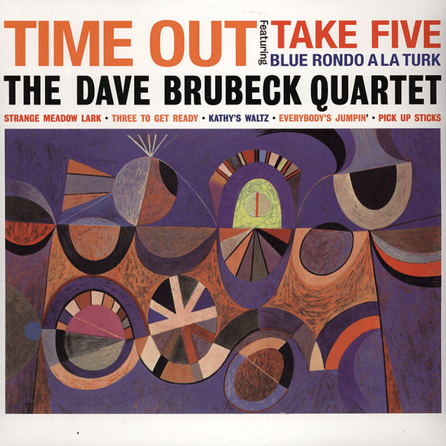 The Dave Brubeck Quartet – Time Out (1959)