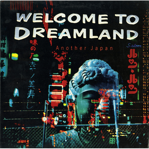Welcome To Dreamland (Another Japan) (1985)