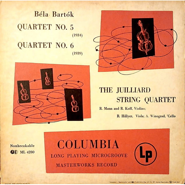 Béla Bartók, The Juilliard String Quartet – Quartet No.5 / Quartet No. 6 (1950)