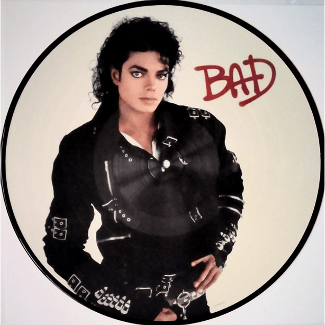 Michael Jackson – Bad (1987 - picture disc)