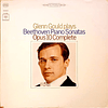 Glenn Gould plays Beethoven – Piano Sonatas Opus 10 Complete (1965)