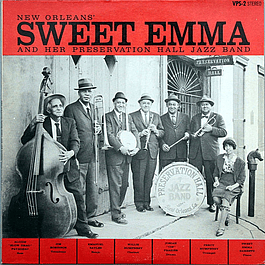 New Orleans' Sweet Emma And Her Preservation Hall Jazz Band (1964)