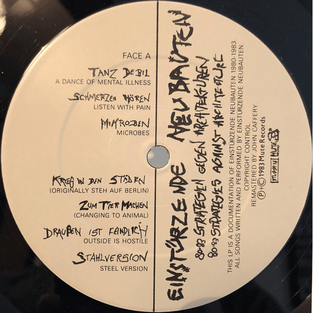 Einstürzende Neubauten – 80-83 Strategien Gegen Architekturen (1984)