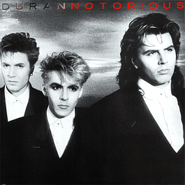 Duran Duran – Notorious (1986)