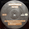 Roots Manuva – Too Cold (2005 - 12