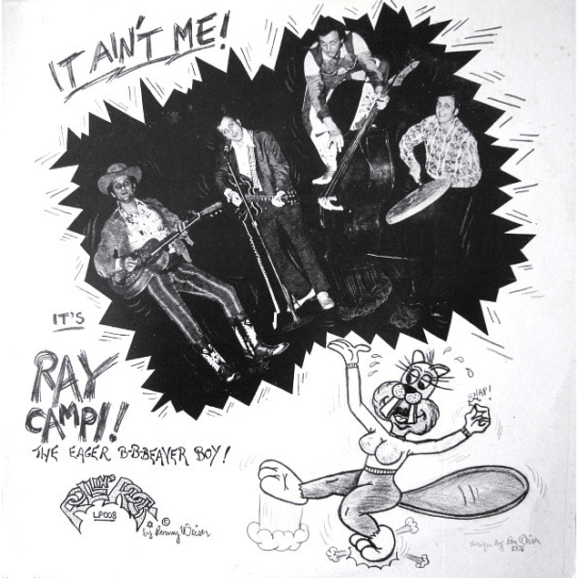 Ray Campi – It Ain't Me - Eager B-B-Beaver Boy (1976)
