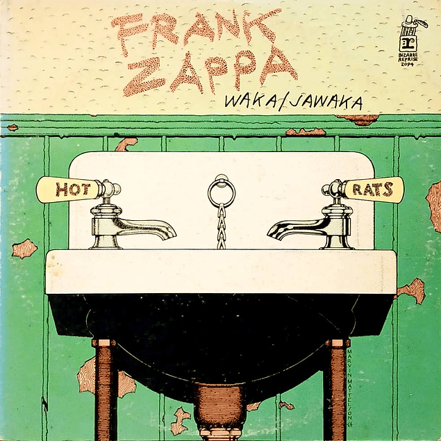Frank Zappa – Waka / Jawaka - Hot Rats (1972)