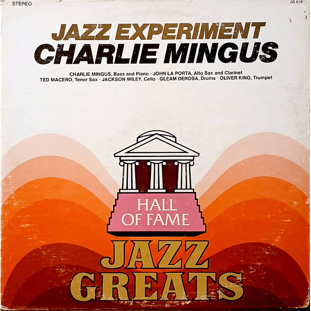 Charlie Mingus – The Jazz Experiments Of Charlie Mingus (1957)