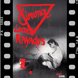 Cinema – Locos Rayados (1986)