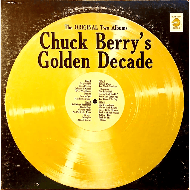 Chuck Berry – Chuck Berry's Golden Decade (The Original Two Albums) (1967 - 2LP)