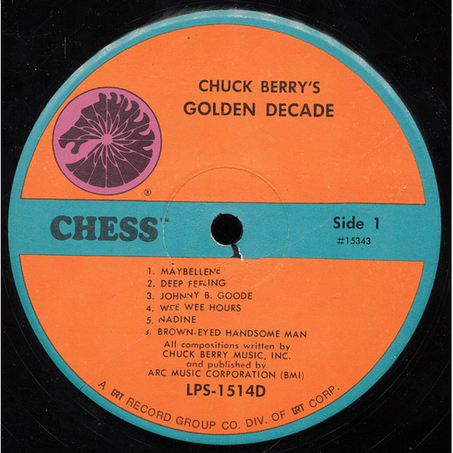 Chuck Berry – Chuck Berry's Golden Decade (The Original Two Albums) (1967 - 2LP)