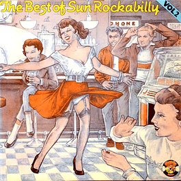 The Best Of Sun Rockabilly Vol. 2 (1977)