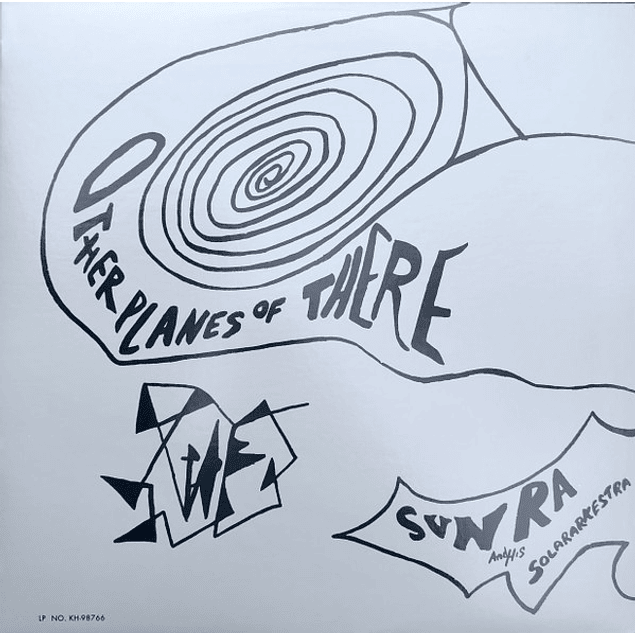Sun Ra And His Solar Arkestra – Other Planes Of There (1966)