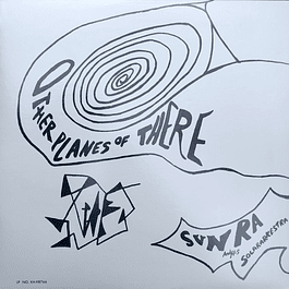 Sun Ra And His Solar Arkestra – Other Planes Of There (1966)