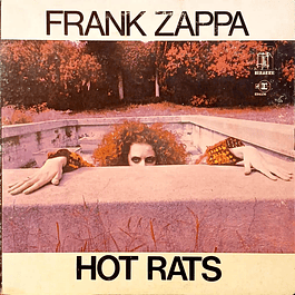 Frank Zappa – Hot Rats (1969)