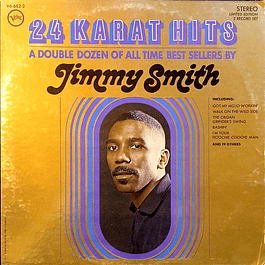 Jimmy Smith – 24 Karat Hits (1968 - 2LP)