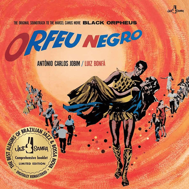 Antonio Carlos Jobin & Luis Bonfa – The Original Sound Track Of The Movie Black Orpheus (Orfeu Negro) (1960)