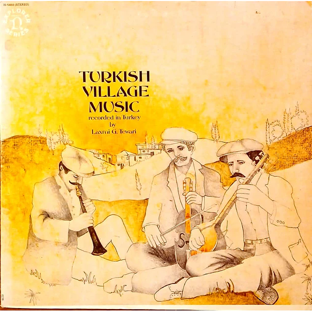 Laxmi G. Tewari – Turkish Village Music (1972)