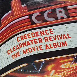 Creedence Clearwater Revival – The Movie Album (1985)