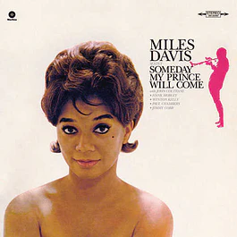 Miles Davis Sextet – Someday My Prince Will Come (1961)