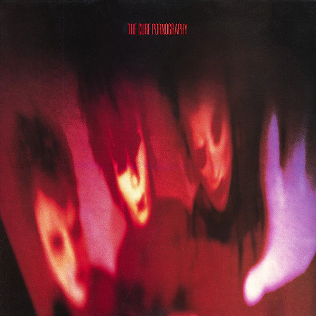 The Cure – Pornography (1982)