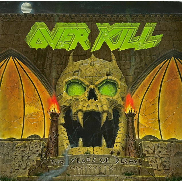 Overkill – The Years Of Decay (1989)