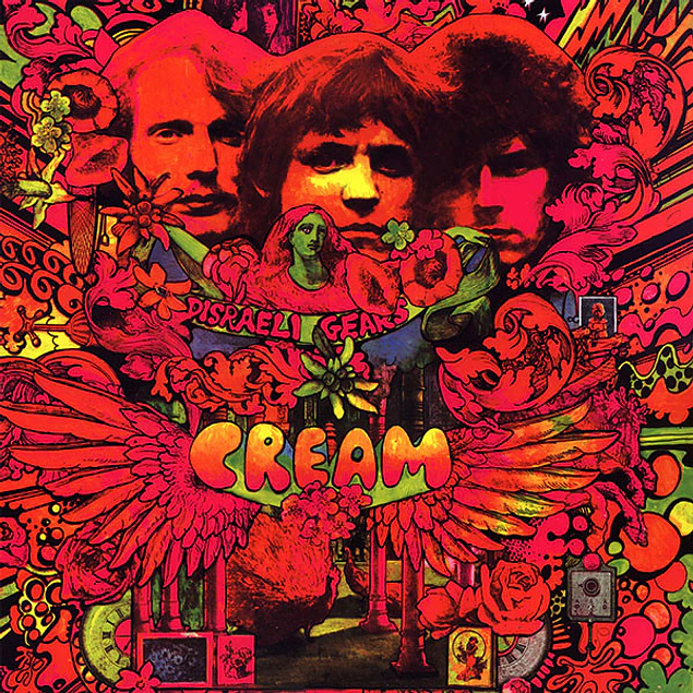 Cream – Disraeli Gears (1967)