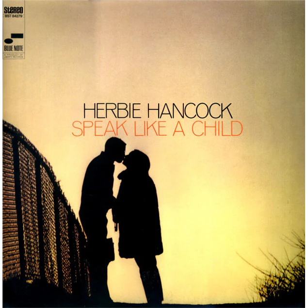 Herbie Hancock – Speak Like A Child (1968)
