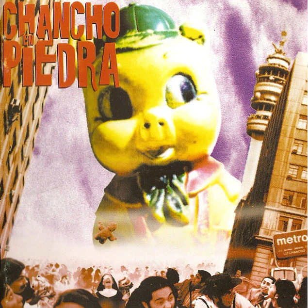 Chancho En Piedra – Peor Es Mascar Lauchas (1995)