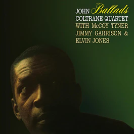 John Coltrane Quartet – Ballads (1963)