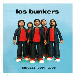 Los Bunkers – Singles (2001 - 2006) (2007 - 2LP)