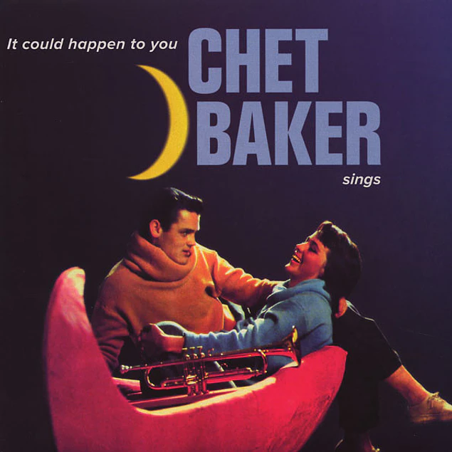 Chet Baker – It Could Happen To You - Chet Baker Sings (1958)