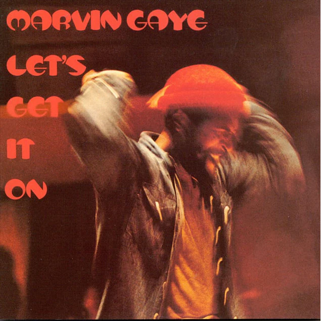 Marvin Gaye – Let's Get It On (1973)