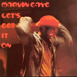 Marvin Gaye – Let's Get It On (1973)