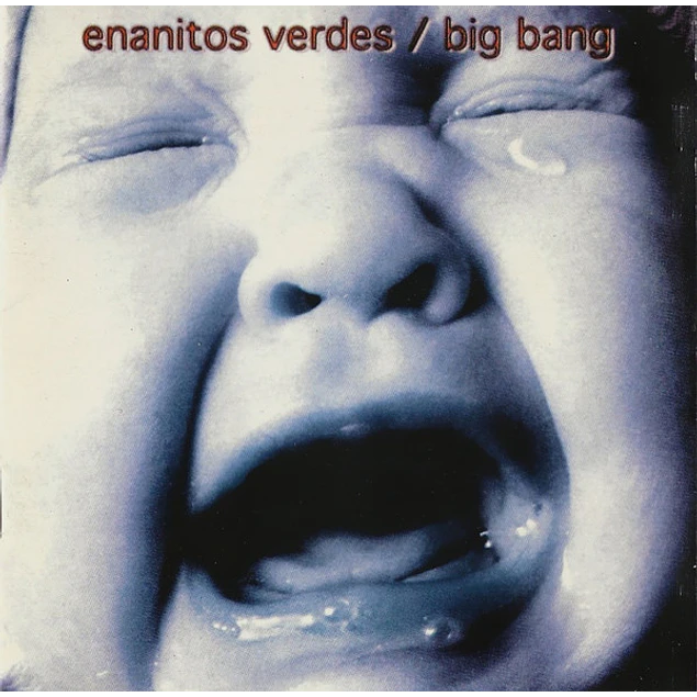 Enanitos Verdes – Big Bang (1994)